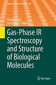 Gas-Phase IR Spectroscopy and Structure of Biological Molecules (Repost)