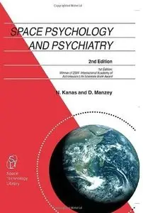 Space Psychology and Psychiatry (repost)