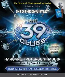 «The 39 Clues - Into the Gauntlet» by Margaret Peterson Haddix