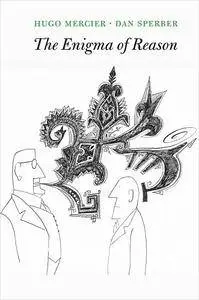 The Enigma of Reason