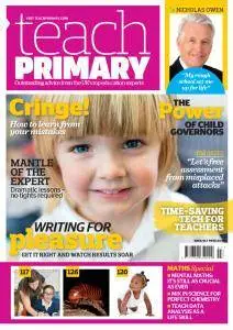 Teach Primary - Issue 7 2016