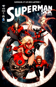 Superman Saga - HS 3 - Supergirl au Sein des Red Lantern