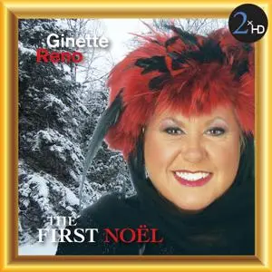 Ginette Reno - The First Noel (2007/2014) [Official Digital Download]