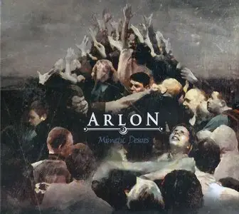 Arlon - On The Edge (2013) + Mimetic Desires (2015)