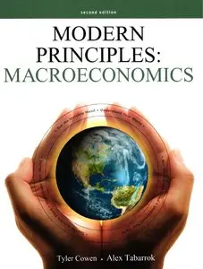 Tyler Cowen, Alex Tabarrok, "Modern Principles: Macroeconomics"