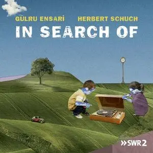 Gülru Ensari, Herbert Schuch - In Search of (2022)