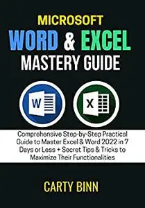 MICROSOFT WORD & EXCEL MASTERY GUIDE