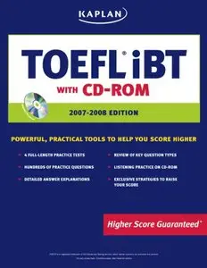 Kaplan TOEFL iBT with CD-ROM, 2007-2008 Edition by Kaplan