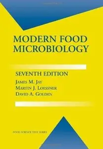 Modern Food Microbiology (7th edition)