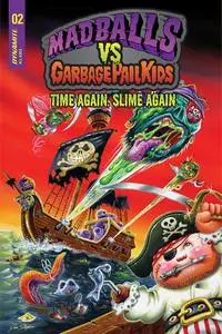 Madballs vs. Garbage Pail Kids - Time Again, Slime Again 002 (2023) (3 covers) (Digital-Empire)