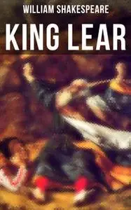 «King Lear» by William Shakespeare