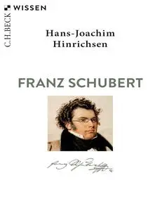 Hans-Joachim Hinrichsen - Franz Schubert