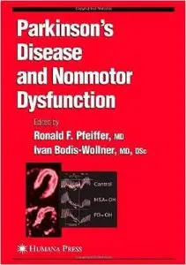 Parkinson's Disease and Nonmotor Dysfunction (Current Clinical Neurology) by Ronald F. Pfeiffer 