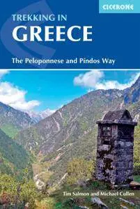 Trekking in Greece: The Peloponnese and Pindos Way (International Trekking), 3rd Edition