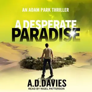 «A Desperate Paradise» by A.D. Davies