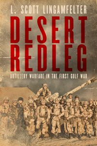 Desert Redleg : Artillery Warfare in the First Gulf War