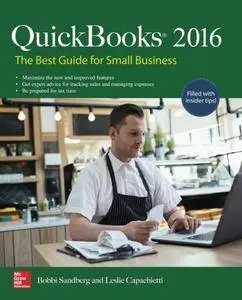 QuickBooks 2016: The Best Guide for Small Business