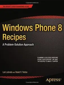 Windows Phone 8 Recipes: A Problem-Solution Approach (Repost)