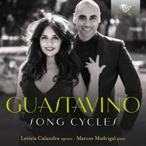 Letizia Calandra - Guastavino - Song Cycles (2020) [Official Digital Download]