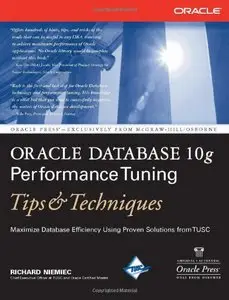 Oracle Database 10g Performance Tuning Tips & Techniques (Repost)