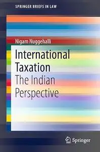International Taxation: The Indian Perspective (Repost)