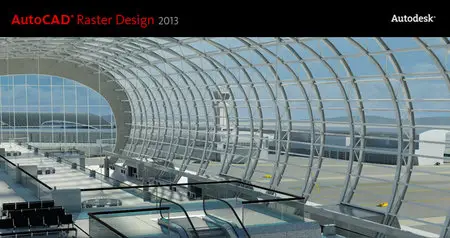 Autodesk AutoCAD Raster Design 2013 (x86/x64)