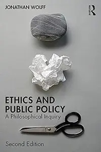 Ethics and Public Policy: A Philosophical Inquiry