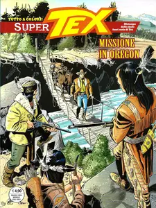 Super Tex - Volume 31 - Missione In Oregon
