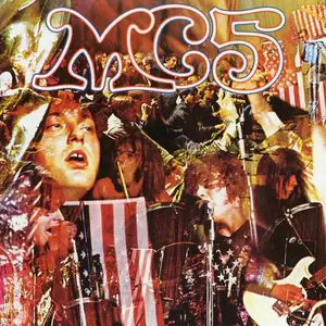 MC5 - Kick Out The Jams (1969) [Reissue 1992]