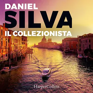 «Il collezionista» by Daniel Silva