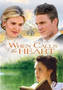 When Calls the Heart (2013)