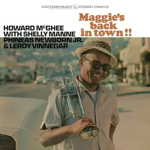 Howard McGhee, Shelly Manne, Phineas Newborn Jr. & Leroy Vinnegar - Maggie's Back in Town!! (Remastered) (1961/2024)