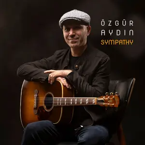 Ozgur Aydin - Sympathy (2025) [Official Digital Download]