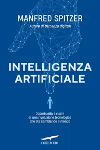 Intelligenza artificiale - Manfred Spitzer