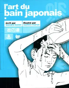 L'Art Du Bain Japonais