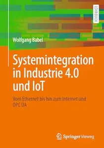 Systemintegration in Industrie 4.0 und IoT