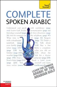 Complete Spoken Arabic: A Teach Yourself Guide