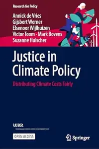 Justice in Climate Policy: Distributing Climate Costs Fairly