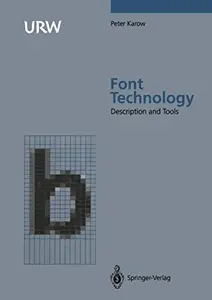 Font Technology: Methods and Tools