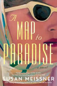 A Map to Paradise: A Novel