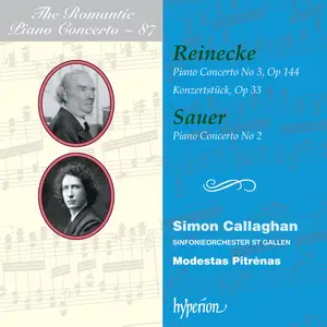 Simon Callaghan, Sinfonieorchester St. Gallen &  Modestas Pitrėnas - Reinecke & Sauer: Piano Concertos (2024)
