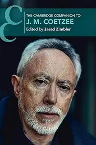 The Cambridge Companion to J. M. Coetzee