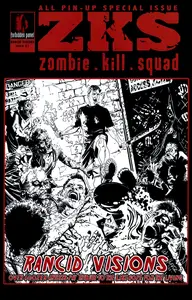Zombie Kill Squad-Rancid Visions 001 2010 c2c Monafekk