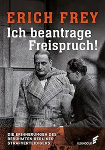 Ich beantrage Freispruch!