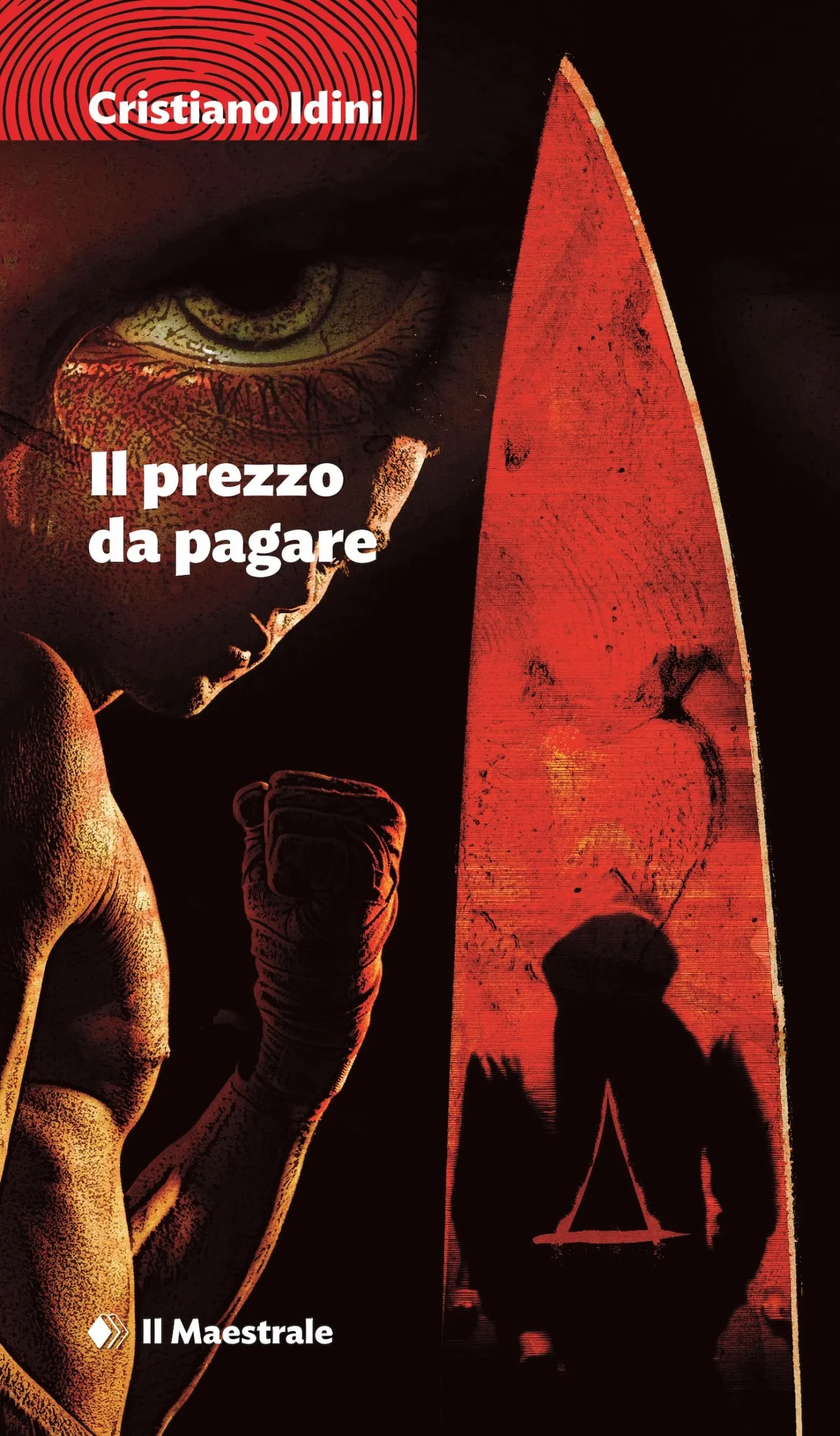 Il prezzo da pagare - Cristiano Idini