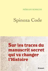 Mériam Korichi, "Spinoza code"