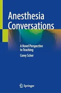 Anesthesia Conversations