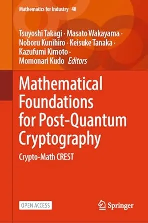 Mathematical Foundations for Post-Quantum Cryptography