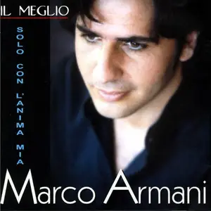 Marco Armani - Solo con lanima mia (1999)