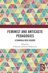 Feminist and Anticaste Pedagogies